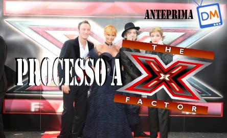 Processo a X Factor @ Davide Maggio .it