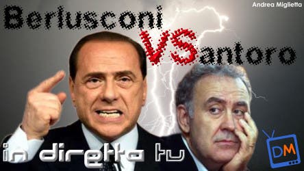 Michele Santoro VS Silvio Berlusconi @ Davide Maggio .it