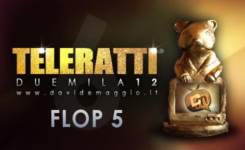 TeleRatti 2012 - Flop 5