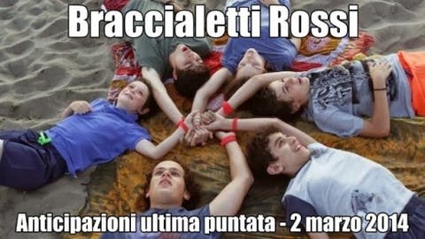 Braccialetti Rossi - anticipazioni ultima puntata