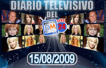 DM Live24: 15 Agosto 2009