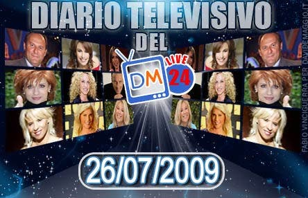 DM Live24: 26 Luglio 2009